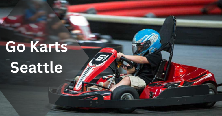 Go Karts Seattle: Unleash the Thrill of Racing in the Top 5 Countries
